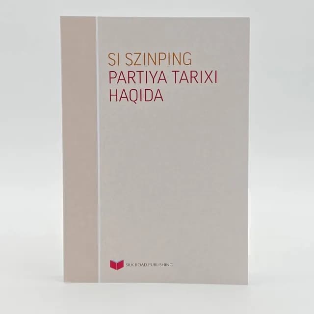 Si Szinping. Partiya tarixi haqida