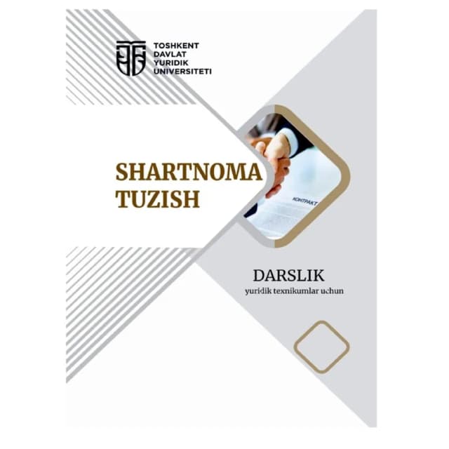 Shartnoma Tuzish Darslik yuridik texnikumlar uchun
