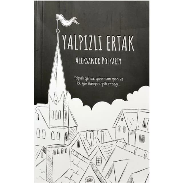 Aleksandr Polyariy: Yalpizli Ertak yalpizli qahva, qahraton qish va ikki yaralangan qalb ertagi..