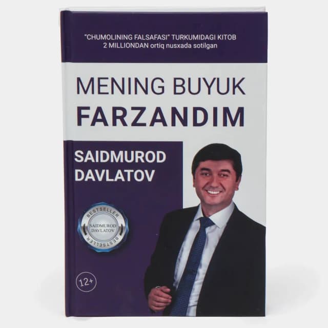 Saidmurod Davlatov: Mening buyuk farzandim (lotin)