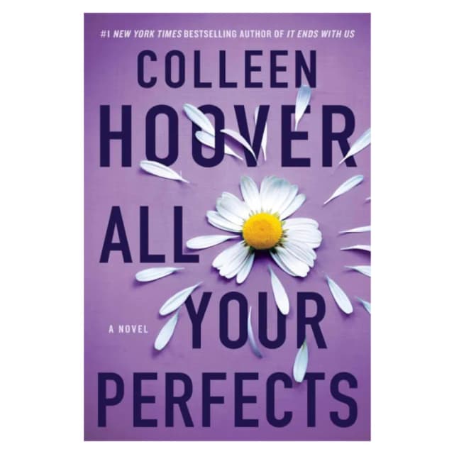 Colleen Hoover: All Your Perfects