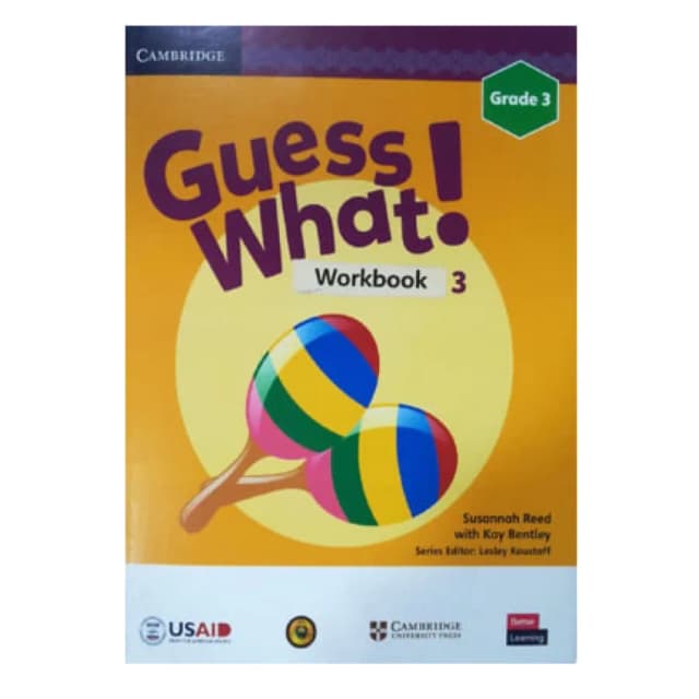 Susannah Reed, Kay Bentley: Guess What! Grade 3 (Work book)
