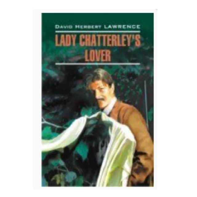 David Herbert Lawrence: Lady Chatterley's Lover (A6)