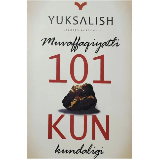 Yuksalish: Muvaffaqiyatli 101 kun kundaligi