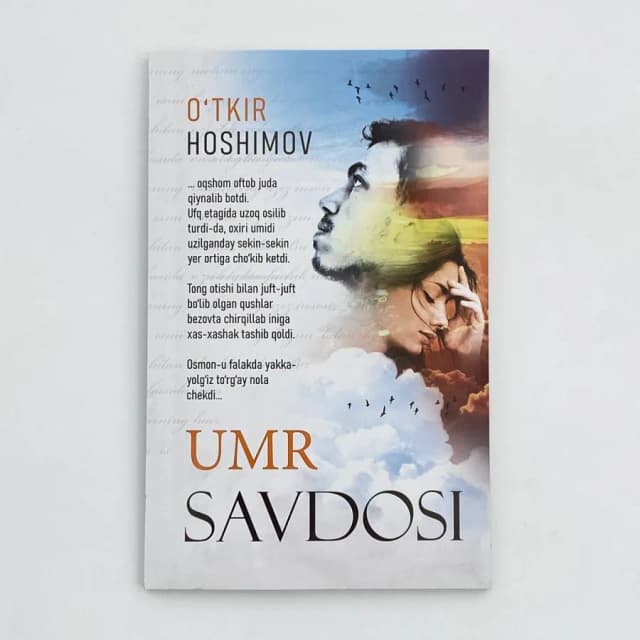 O‘tkir Hoshimov: Umr savdosi (Nurli dunyo)